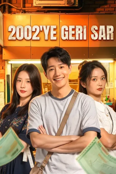 2002'ye Geri Sar(Dublajlı) izle