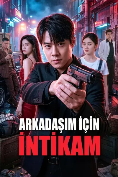 Arkadaşım İçin İntikam poster
