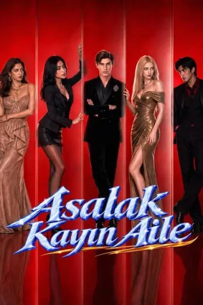 Asalak Kayın Aile poster
