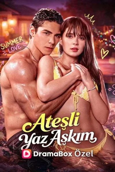 Ateşli Yaz Aşkım poster