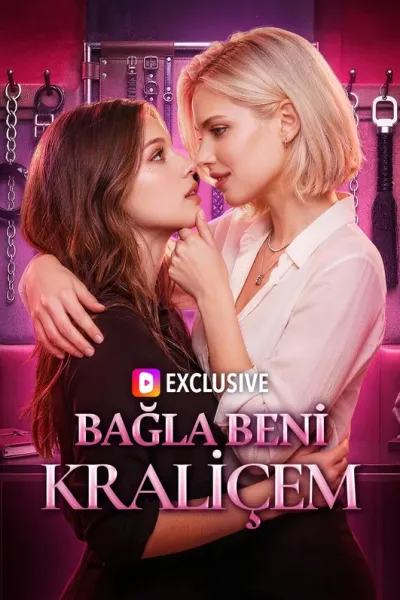 Bağla Beni Kraliçem poster