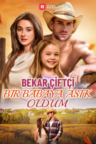 Bekar Çiftçi Bir Babaya Aşık Oldum izle