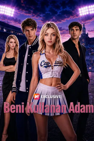 Beni Kullanan Adam poster