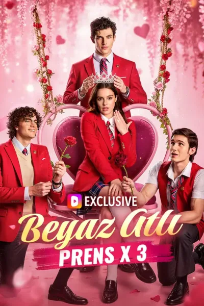 Beyaz Atlı Prens x 3 poster