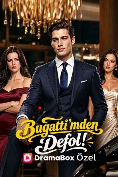 Bugatti’mden Defol! poster