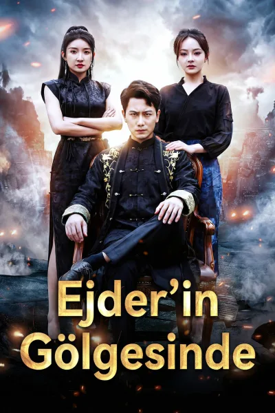 (Dublajlı) Ejder’in Gölgesinde poster