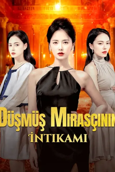 Düşmüş Mirasçının İntikamı poster