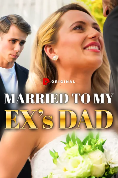 Eski Sevgilimin Babasıyla Evlendim izle