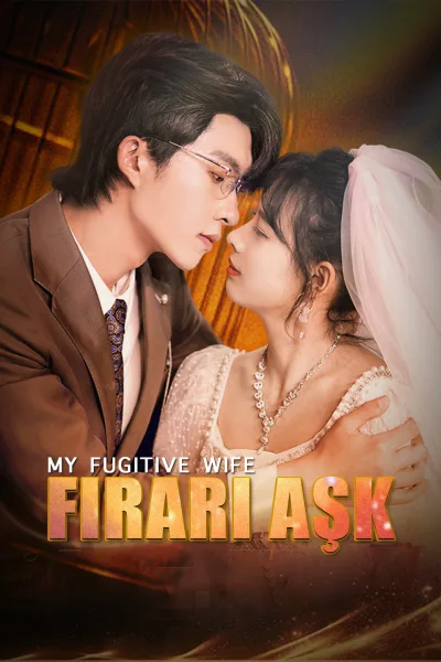 Firari Aşk poster