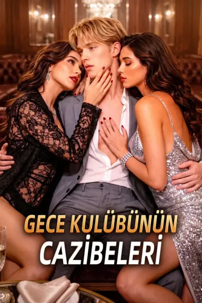 Gece Kulübünün Cazibeleri poster