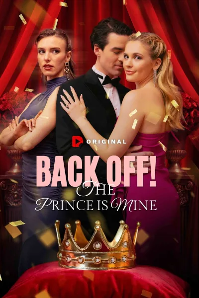 Geri Dur! O Prens Benim poster