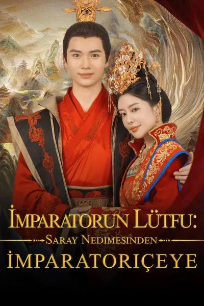 İmparatorun Lütfu: Saray Nedimesinden İmparatoriçeye izle