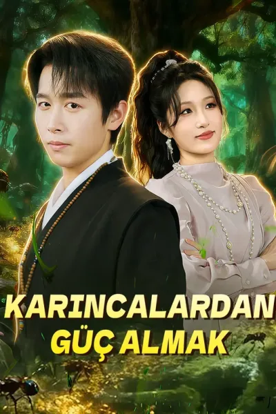 Karıncalardan Güç Almak poster