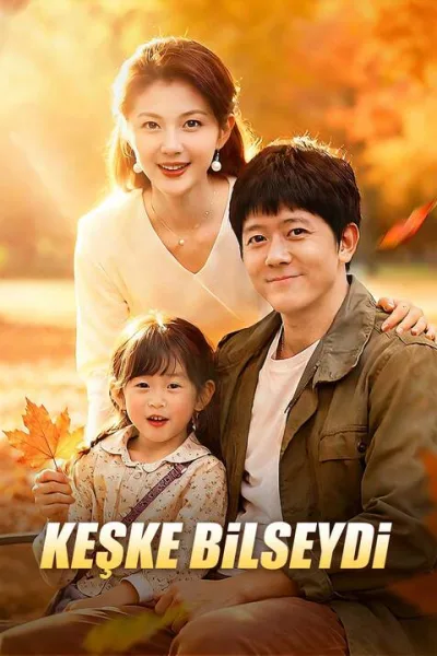 Keşke Bilseydi poster