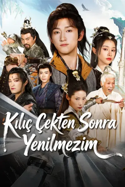 Kılıç Çekten Sonra Yenilmezim poster