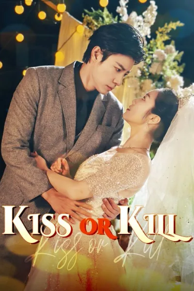 Kiss or Kill poster