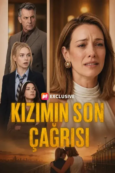 Kızımın Son Çağrısı poster