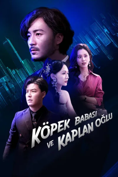 Köpek babası ve kaplan oğlu izle