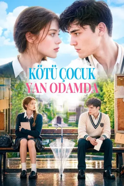 Kötü Çocuk Yan Odamda poster
