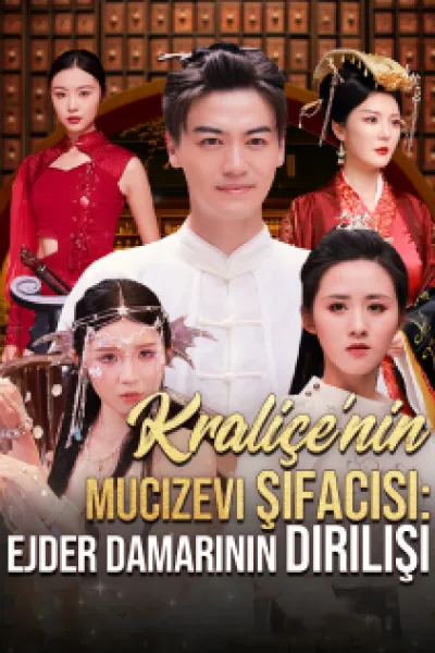 Kraliçe'nin Mucizevi Şifacısı: Ejder Damarının Dirilişi poster