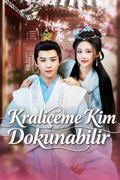 Kraliçeme Kim Dokunabilir poster