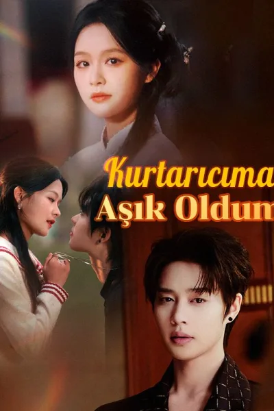 Kurtarıcıma Aşık Oldum poster