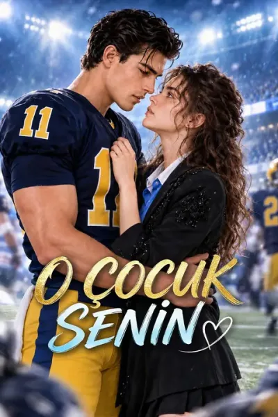 O Çocuk Senin poster
