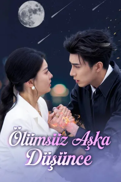 Ölümsüz Aşka Düşünce poster