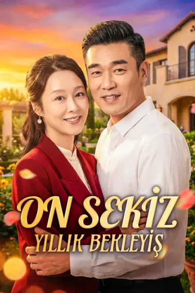 On Sekiz Yillik Bekleyiş poster