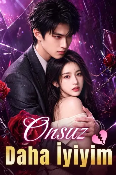 Onsuz Daha İyiyim poster