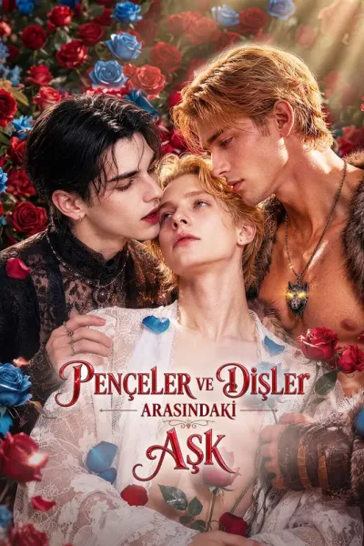 Pençeler ve Dişler Arasindaki Aşk poster