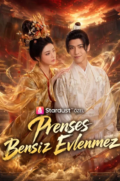 Prenses Bensiz Evlenmez izle