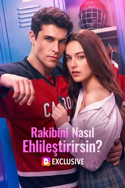 Rakibini Nasıl Ehlileştirirsin? poster