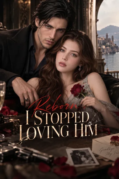 Reborn I Stopped Loving Him poster