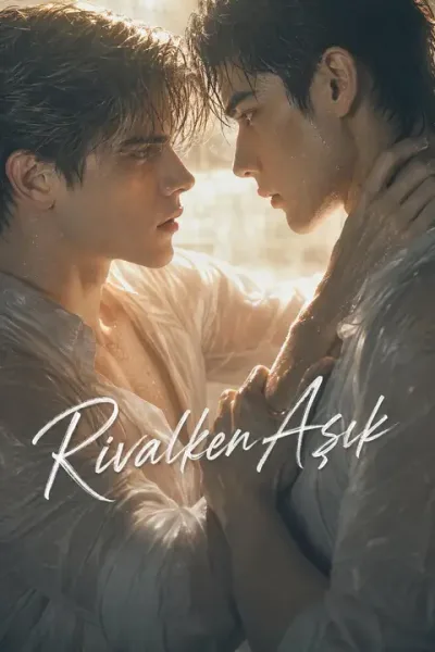 Rivalken Aşık poster
