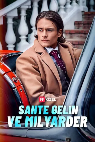 Sahte Gelin ve Milyarder poster