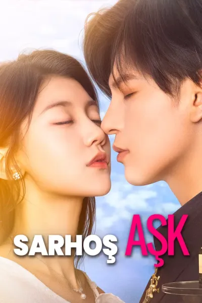 Sarhoş Aşk poster