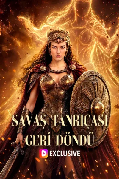 Savaş Tanriçasi Geri̇ Döndü poster