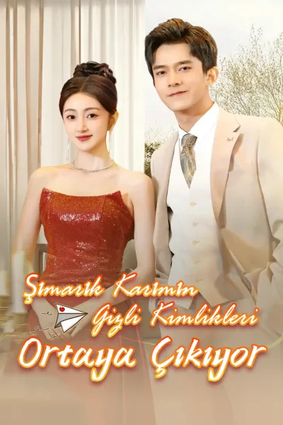 Şımarık Karımın Gizli Kimlikleri Ortaya Çıkıyor izle