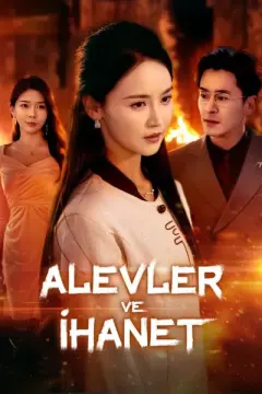 Alevler ve İhanet izle