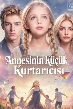 Annesinin Küçük Kurtarıcısı izle