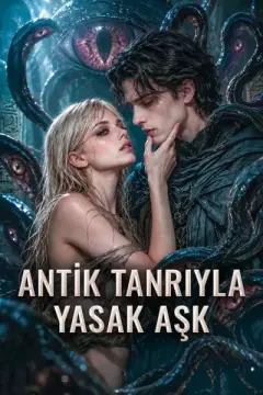 Anti̇k Tanriyla Yasak Aşk izle