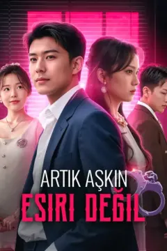 Artık Aşkın Esiri Değil izle