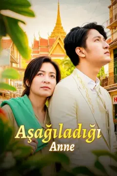 Aşağıladığı Anne izle