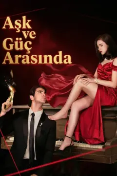 Aşk ve Güç Arasında izle
