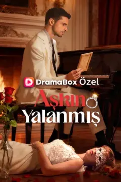 Aşkın Yalanmış izle