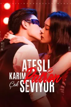 Ateşli Karım, Patron Çok Seviyor izle