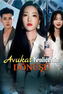 Avukat Kraliçe'nin Dönüşü izle