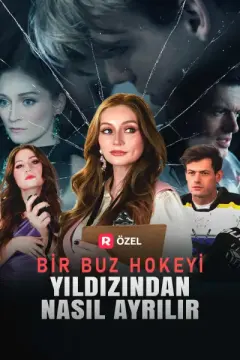 Bir Buz Hokeyi Yıldızından Nasıl Ayrılır izle