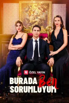 Burada Ben Sorumluyum izle